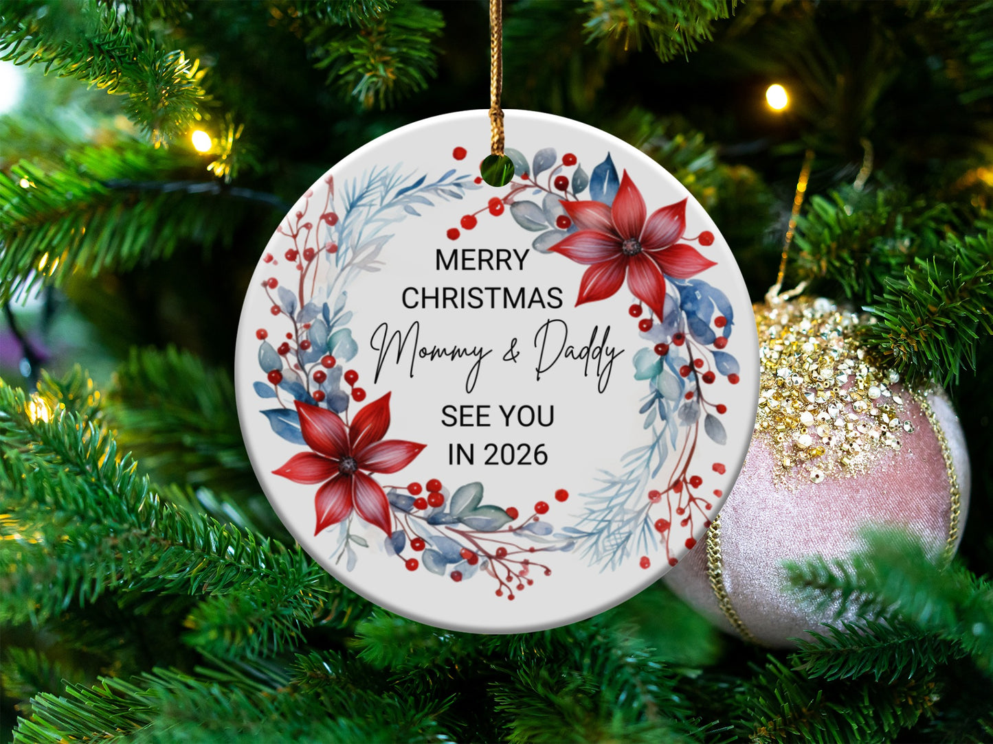 Merry Christmas Mommy Daddy See You 2026 ornament product