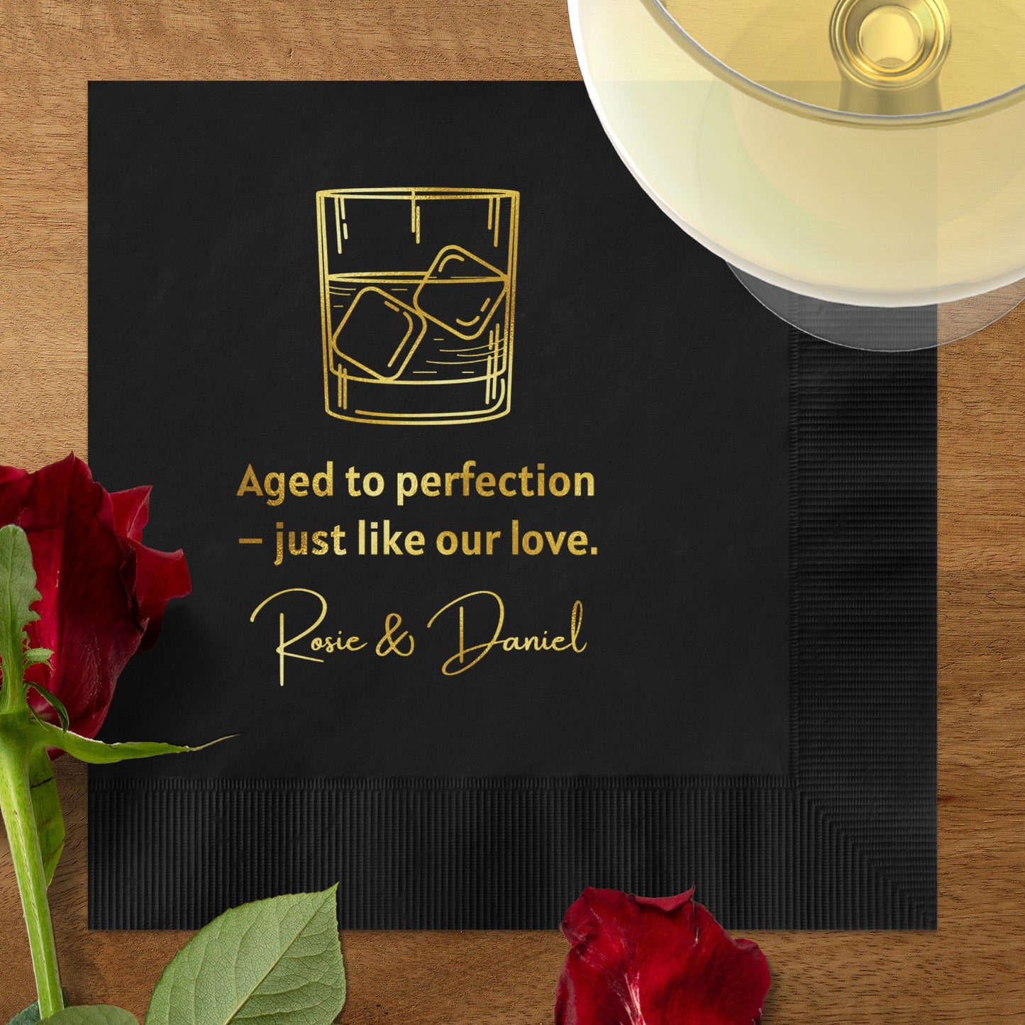 Aged to perfection just like our love napkin product type